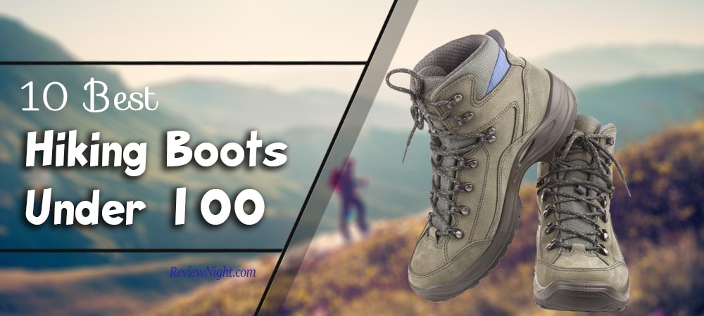 best_hiking_boots_under_100