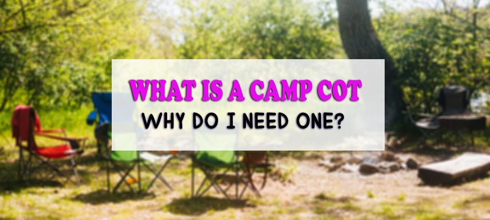 What_is_a_Camp_Cot