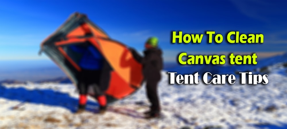 how_to_clean_canvas_tent