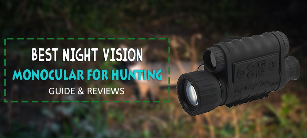 Best_night_vision_monocular_for_hunting