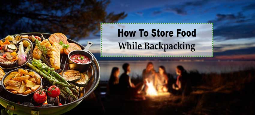 How-to-store-food-while-backpacking